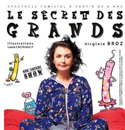 Virginie Broz dans Le secret des grands Thtre Lulu Affiche