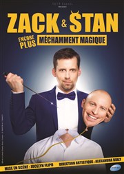 Zack & Stan dans (encore plus) Méchamment magique Thtre de la Salle Bleue Affiche