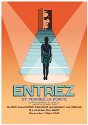 Entrez et fermez la porte Les Rendez-vous d'ailleurs Affiche