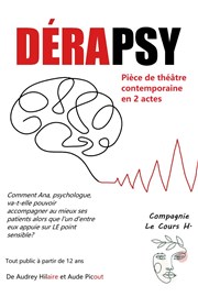 Dérapsy Thtre Le Cours H. Affiche