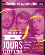 L'écume des jours Thtre de la Huchette Affiche