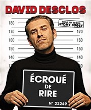 David Desclos dans Ecroué de rire Le Comedy Club Affiche