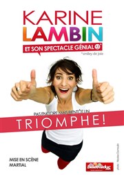 Karine Lambin dans Karine Lambin et son spectacle génial Le Bab Ilo Affiche