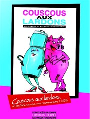 Couscous aux lardons La comdie de Marseille (anciennement Le Quai du Rire) Affiche