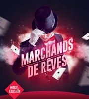 Marchands de rêves Casino de Saint Gilles Croix de Vie Affiche