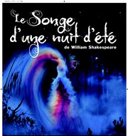 Le Songe d'une nuit d'été Salle Jean Renoir Affiche