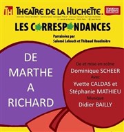 De Marthe à Richard Thtre de la Huchette Affiche