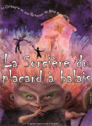 La Sorcière du placard à balais Thtre Comdie Odon Affiche