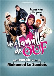 Mohamed le suédois dans Une famille de ouf Kawa Thtre Affiche