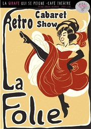 Cabaret Retro La Folie La Girafe Affiche