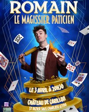 Romain le magissier paticien Chateau de Carillon Affiche