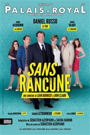 Sans rancune | avec Daniel Russo Thtre du Palais Royal Affiche