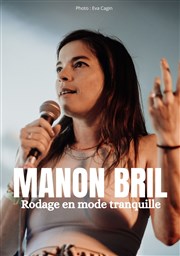 Manon Bril dans Rodage en mode tranquille Caf thtre de la Fontaine d'Argent Affiche