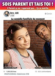 Sois parent et tais-toi Le Repaire de la Comdie Affiche