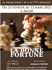 La bonne fortune Thtre Instant T Affiche