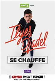 Ilyes Djadel dans Ilyes se chauffe Le Grand Point Virgule - Salle Majuscule Affiche