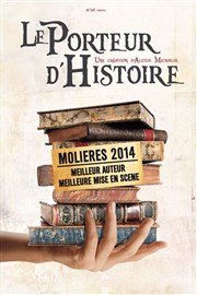 Le Porteur d'histoire Le Thtre des Bliers Affiche