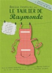 Le tablier de Raymonde Ferme Dupire Affiche