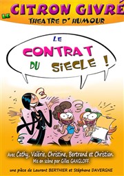 Le contrat du siècle Le Citron Givr Affiche