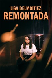 Lisa Delmoitiez dans Remontada Comdie de Tours Affiche