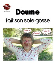 Dominique dans Doume fait son sale gosse Tremplin Arteka Affiche