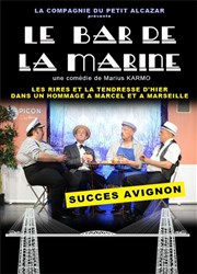 Le bar de la marine Thtre du Petit Merlan Affiche