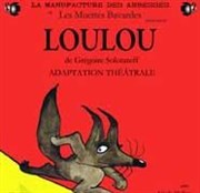 Loulou La Manufacture des Abbesses Affiche