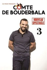 Le comte de Bouderbala 3 Thtre Silvia Monfort Saint-Brice Affiche