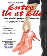 Entre ils et elle Salle Frdric Mistral Affiche