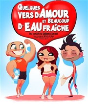 Quelques vers d'amour et beaucoup d'eau fraîche Le Back Step Affiche