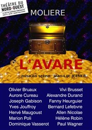 L'avare Thtre du Nord Ouest Affiche