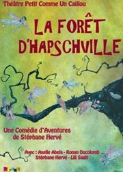 La forêt d'Hapschville Kawa Thtre Affiche