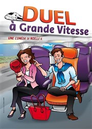 Duel à grande vitesse Thtre du RisCochet Nantais Affiche