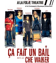 Ça fait un bail  La Folie Thtre - Grande Salle Affiche