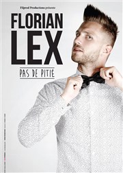 Florian Lex dans Pas de pitié Thtre Carnot Affiche