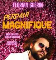 Florian Guérin dans Le perdant magnifique Thtre Chez Colette Affiche