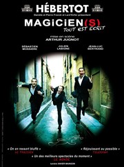 Magicien(s) Tout est écrit Thtre Hbertot Affiche