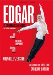 Edgar dans Le coeur dans les talons Artebar Thtre Affiche