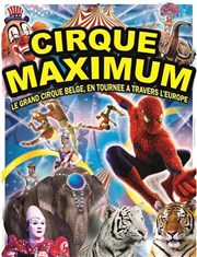 Le Cirque Maximum dans Explosif Chapiteau Maximum  Davzieux Affiche