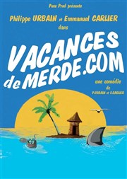 Vacances de merde.com Luna Negra Affiche