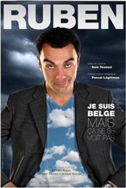 Richard Ruben dans je suis belge mais ça ne se voit pas Thtre de la Clart Affiche