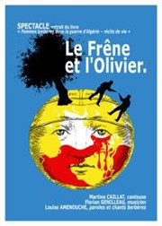 Le frêne et l'olivier Thtre Sous Le Caillou Affiche