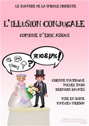 L'illusion conjugale (la spirale) Thtre de la Tour C.A.L Gorbella Affiche