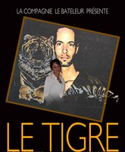 Le tigre Thtre Francis Gag - Grand Auditorium Affiche