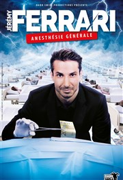 Jérémy Ferrari dans Anesthésie générale Espace Culturel Alain Poher Affiche