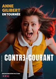 Anne Gilibert dans Contre courant Espace Gerson Affiche