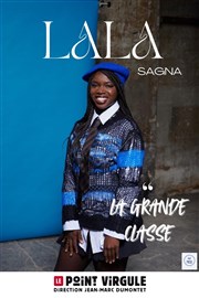 Lala Sagna dans La grande classe Le Point Virgule Affiche