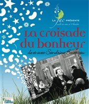 La croisade du bonheur Thtre des Beaux Arts Affiche