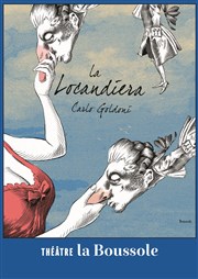 La Locandiera Thtre La Boussole - grande salle Affiche