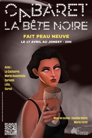 Cabaret la Bête Noire Jonesy Agency Affiche